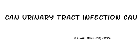 can urinary tract infection cause erectile dysfunction