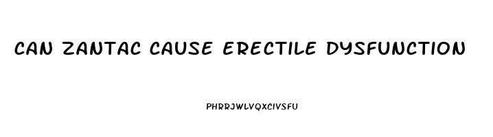 can zantac cause erectile dysfunction