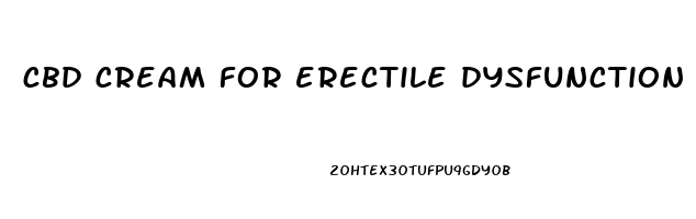 cbd cream for erectile dysfunction reddit