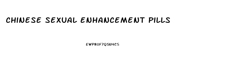 chinese sexual enhancement pills