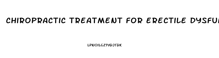 chiropractic treatment for erectile dysfunction