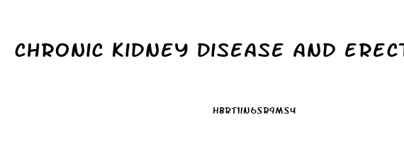 chronic kidney disease and erectile dysfunction