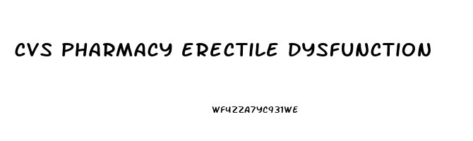 cvs pharmacy erectile dysfunction
