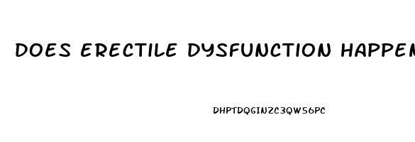 does erectile dysfunction happen overnight