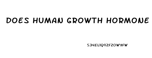 does human growth hormone make your penis bigger