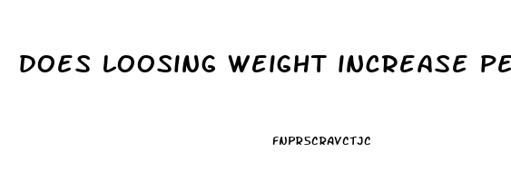 does loosing weight increase penis size