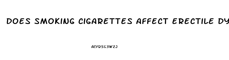 does smoking cigarettes affect erectile dysfunction