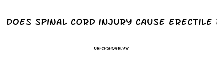 does spinal cord injury cause erectile dysfunction