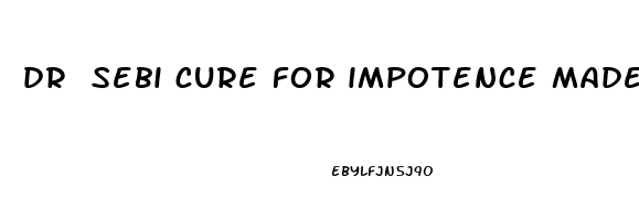 dr sebi cure for impotence made simple