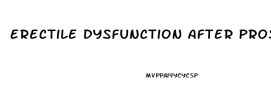 erectile dysfunction after prostate surgery