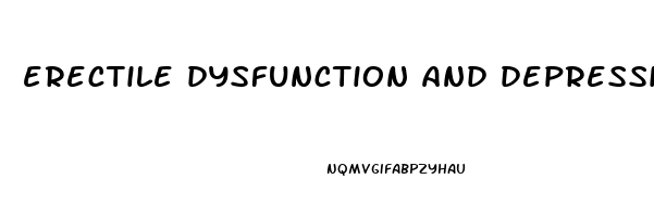 erectile dysfunction and depression