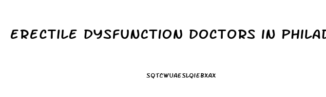 erectile dysfunction doctors in philadelphia