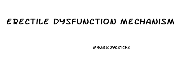 erectile dysfunction mechanism of action