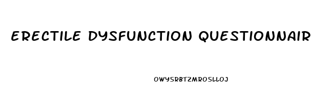 erectile dysfunction questionnaire pdf