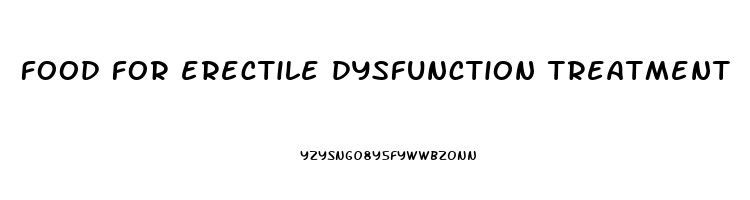 food for erectile dysfunction treatment