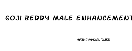 goji berry male enhancement