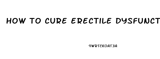 how to cure erectile dysfunction in bitlife