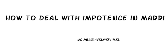 how to deal with impotence in marriage