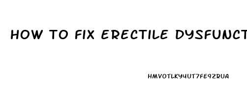 how to fix erectile dysfunction in diabetes