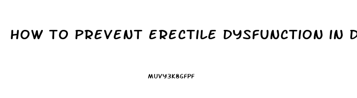 how to prevent erectile dysfunction in diabetes