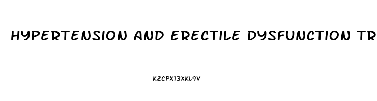 hypertension and erectile dysfunction treatment