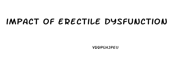 impact of erectile dysfunction