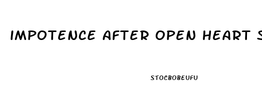 impotence after open heart surgery