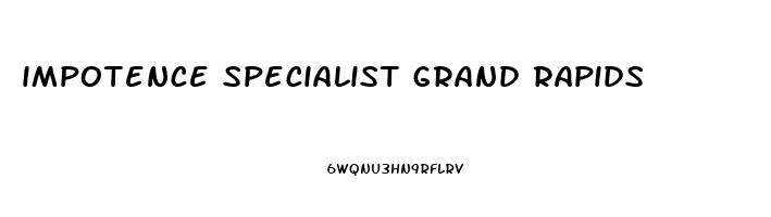 impotence specialist grand rapids