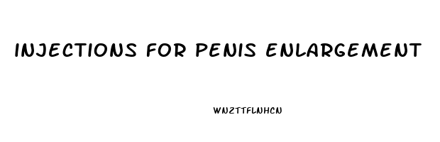 injections for penis enlargement