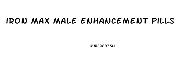 iron max male enhancement pills