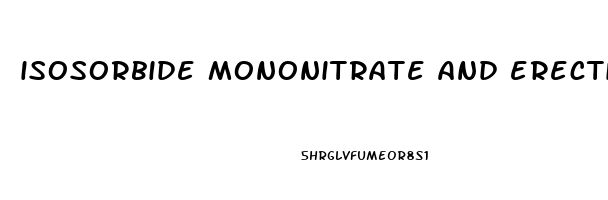 isosorbide mononitrate and erectile dysfunction