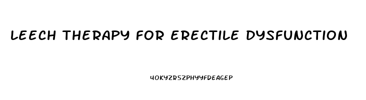 leech therapy for erectile dysfunction