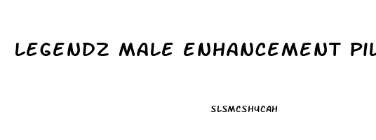 legendz male enhancement pills