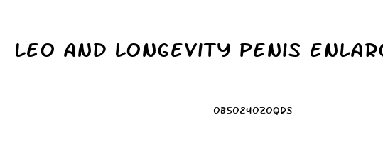 leo and longevity penis enlargement