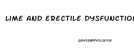 lime and erectile dysfunction