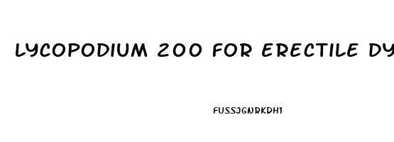 lycopodium 200 for erectile dysfunction