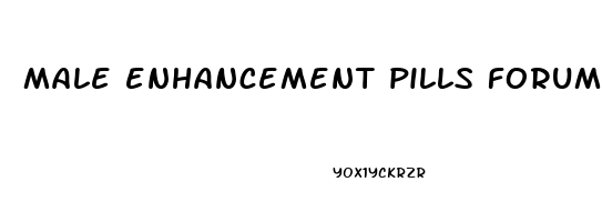 male enhancement pills forum