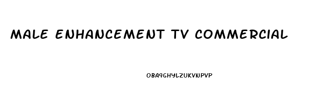 male enhancement tv commercial