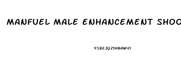 manfuel male enhancement shooter