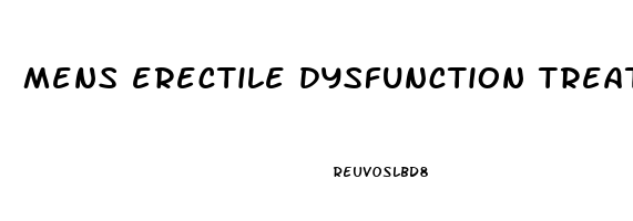 mens erectile dysfunction treatment