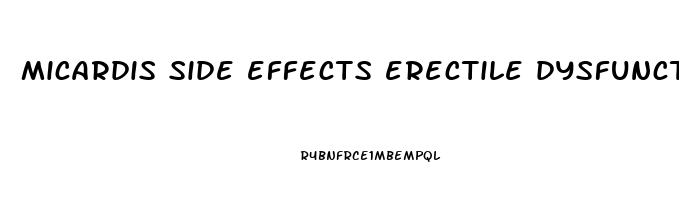 micardis side effects erectile dysfunction