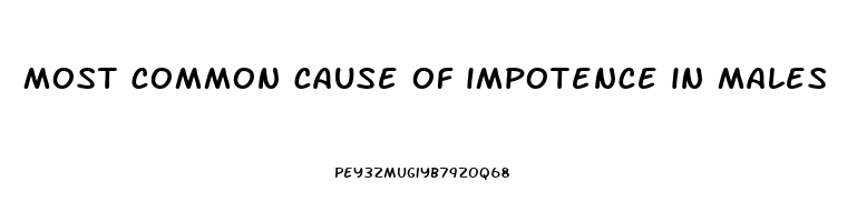 most common cause of impotence in males