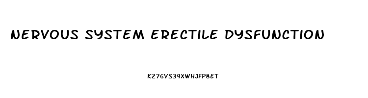 nervous system erectile dysfunction