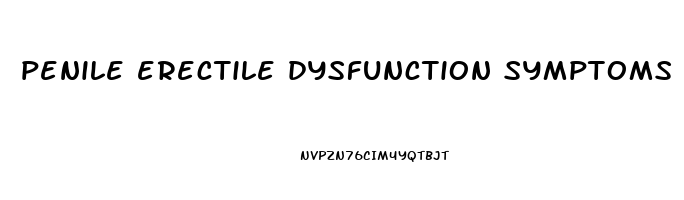 penile erectile dysfunction symptoms