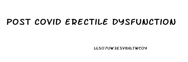 post covid erectile dysfunction