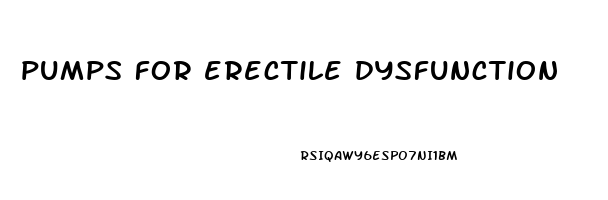 pumps for erectile dysfunction