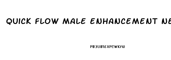 quick flow male enhancement near me