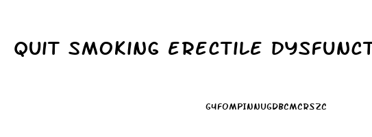 quit smoking erectile dysfunction reddit