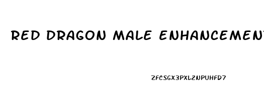 red dragon male enhancement