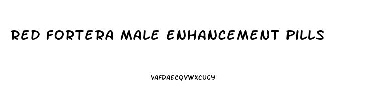 red fortera male enhancement pills